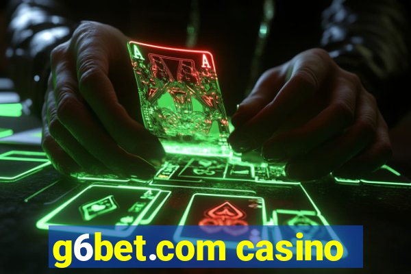 g6bet.com casino